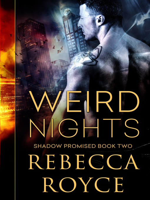 Title details for Weird Nights by Rebecca Royce - Available